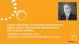 Tumor Response to Ablative Radiotherapy (SBRT): Use of Novalis for Irradiation in Pre-Clinical Models